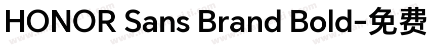 HONOR Sans Brand Bold字体转换